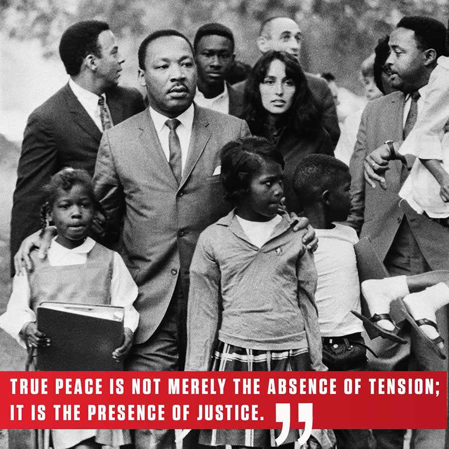 True Peace is the presence of justice - Martin Luther King